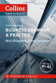 Collins Business Grammar & Practice. Intermediate (Collins English for Business)