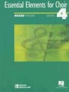 Essential Elements for Choir Level 4 Repertoire, Mixed, Student Edition (Essential Elements for Choir: Level 4)