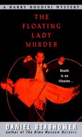 The Floating Lady Murder (Harry Houdini, Bk 2)