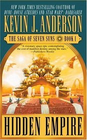 Hidden Empire (The Saga of the Seven Suns, Book 1)