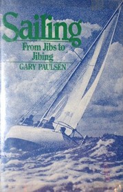 Sailing, from jibs to jibing