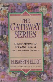 Great Hymns of My Life (Gateway, Vol 2) (Audio Cassette)