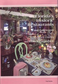 Florida's Historic Restaurants and Their Recipes