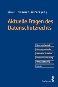 Aktuelle Fragen des Datenschutzrechts