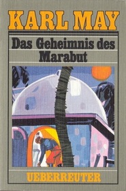 Das Geheimnis des Marabut