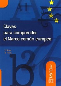 Claves para comprender el MCER (Spanish Edition)