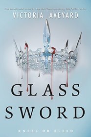 Glass Sword (Red Queen, Bk 2)