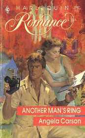 Another Man's Ring (Harlequin Romance, No 3067)