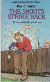 The Snoots Strike Back (Andersen Young Reader's Library)