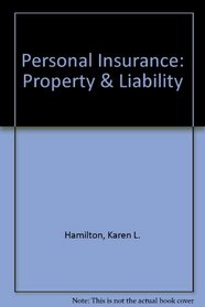 Personal Insurance: Property & Liability