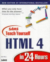 Teach Yourself HTML 4 in 24 Hours