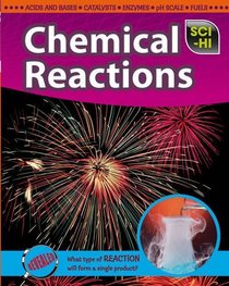 Sci-Hi: Chemical Reactions (Sci Hi)