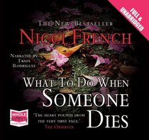 What to Do When Someone Dies (Audio CD) (Unabridged)