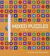 Mixed Puzzles: Over 400 Challenging Puzzles