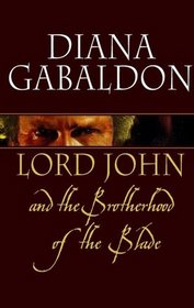 Lord John and the Brotherhood of the Blade (Large Print)