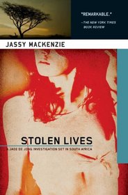 Stolen Lives: A Jade de Jong Investigation