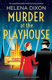 Murder at the Playhouse (Miss Underhay, Bk 3)