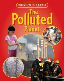Polluted Planet (Precious Earth)