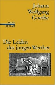 Die Leiden des jungen Werther.