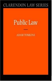 Public Law (Clarendon Law Series)