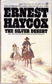 The Silver Desert