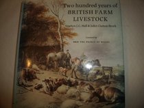 Two Hundred Years of British Farm Livestock