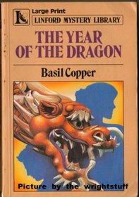 The Year of the Dragon (Linford Mystery Library)