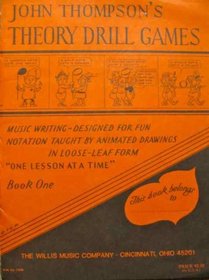 Theory Drill Games Book 1 (Willis)