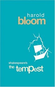 The Tempest (Bloom's Modern Critical Interpretations (Paperback))