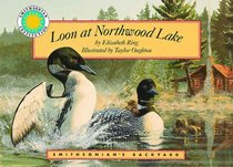 Loon at Northwood Lake (Smithsonian's Backyard Book) (Includes CD)