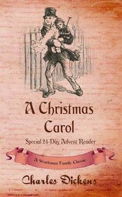 A Christmas Carol: Special 24-Day Advent Reader