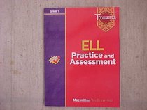Treasures ELL Practice and Assessment Grade1 (Grade One)