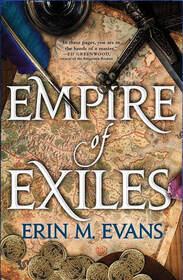 Empire of Exiles (Books of the Usurper, Bk 1)