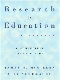Research in Education: A Conceptual Introduction (5th Edition)