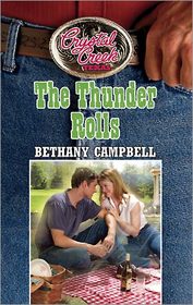 The Thunder Rolls (Crystal Creek Texas)