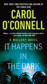 It Happens in the Dark (Kathleen Mallory. Bk 11)