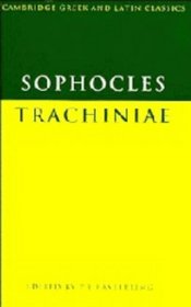 Sophocles: Trachiniae (Cambridge Greek and Latin Classics) (Greek Edition)