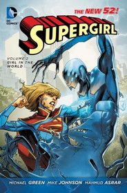 Supergirl Vol. 2: Girl in the World (The New 52) (Supergirl (the New 52))
