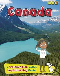 Canada (Read Me!: Country Guides, with Benjamin Blog and His Inquisitive Dog)