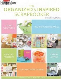 The Organized & Inspired Scrapbooker (Leisure Arts #5280)