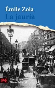La Jauria/ The Kill (Literatura/ Literature) (Spanish Edition)