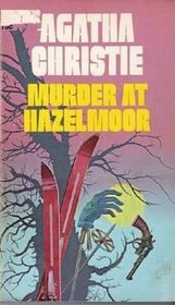 Murder at Hazelmoor