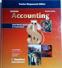 Accounting: Real World Applications and Connections, First Year: Teachers Wraparound Edition (Glencoe Accounting:)