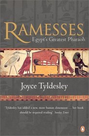 Ramesses: Egypt's Greatest Pharaoh