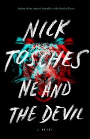 Me and the Devil: A Novel