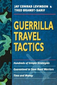 Guerrilla Travel Tactics