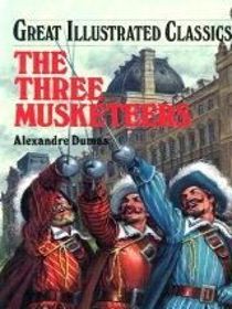 The Three Musketeers (Great Illustrated Classics)