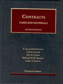 Cases and Materials on Contracts, 8th (Foundation Press) (University Casebooks)