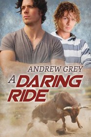 A Daring Ride (Bullriders, Bk 2)