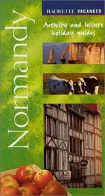 Vacances Normandy: Activity and Leisure Holiday Guides